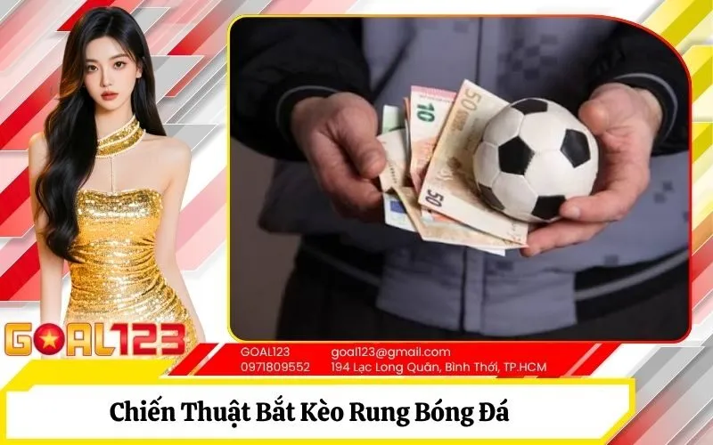 Chiến Thuật Bắt Kèo Rung
