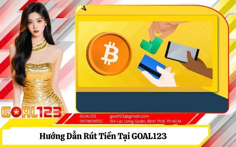 Rút Tiền Tại GOAL123
