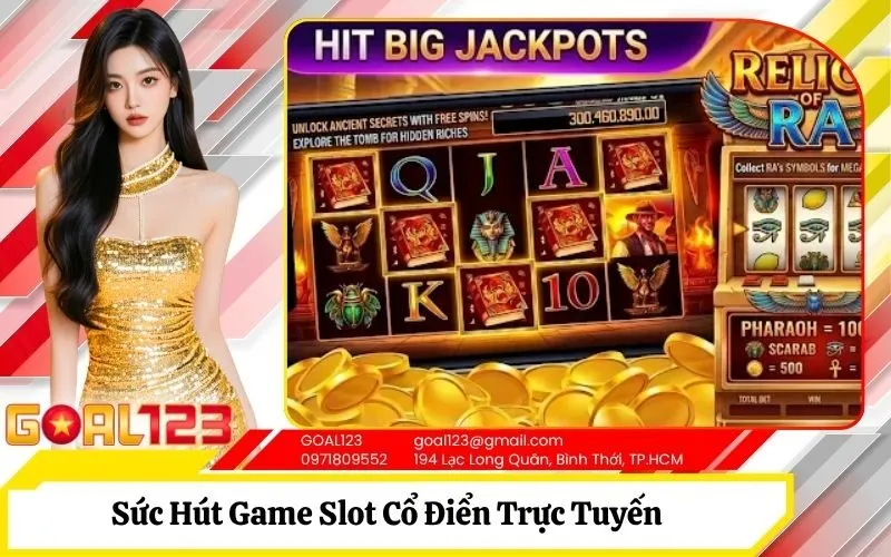 Slot Cổ Điển Trực Tuyến